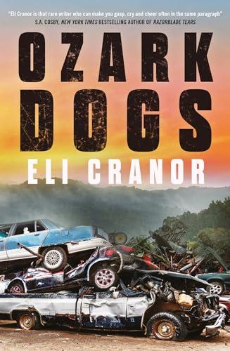 Ozark Dogs: GUARDIAN BEST CRIME AND THRILLERS OF 2023