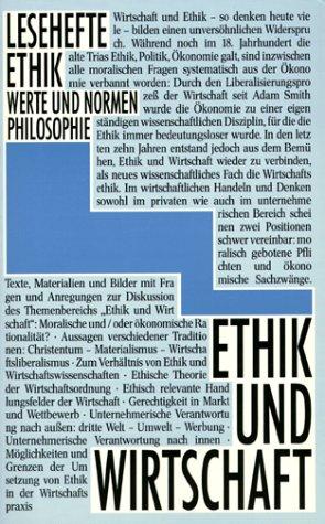 Lesehefte Ethik, Ethik und Wirtschaft