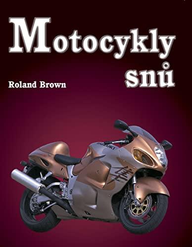 Motocykly snů (2004)