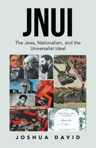 JNUI: The Jews, Nationalism, and the Universalist Ideal