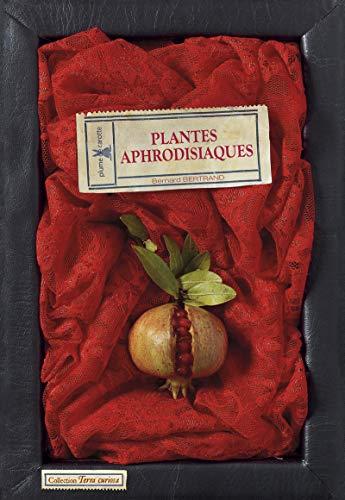 Plantes aphrodisiaques