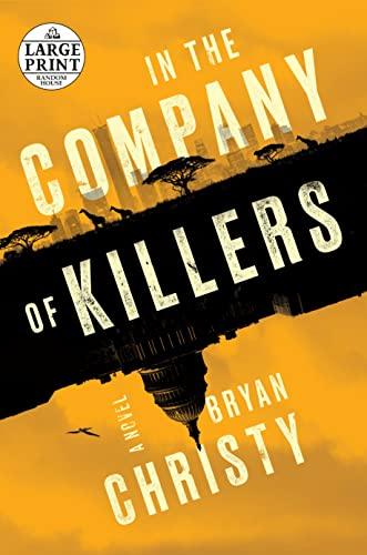 In the Company of Killers (Random House Large Print)