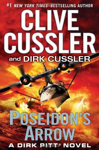 Poseidon's Arrow (Dirk Pitt Adventure)