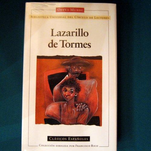 LAZARILLO DE TORMES. Prólogo de Francisco Rico. Edición de Miguel Requena