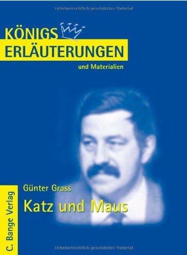 Königs Erläuterungen und Materialien, Bd.162, Katz und Maus