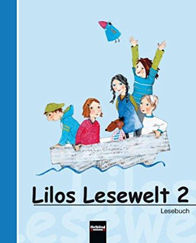 Lilos Lesewelt 2: Lesebuch. Sbnr 110556