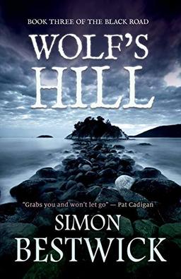 Wolf's Hill (The Black Road, Band 3)