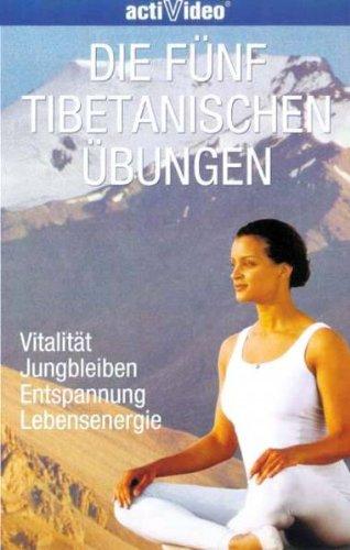 Die fünf tibetanischen Übungen [VHS]