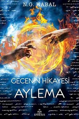 Gecenin Hikayesi - Aylema Ciltli