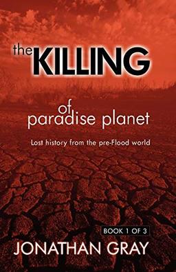 The Killing of Paradise Planet