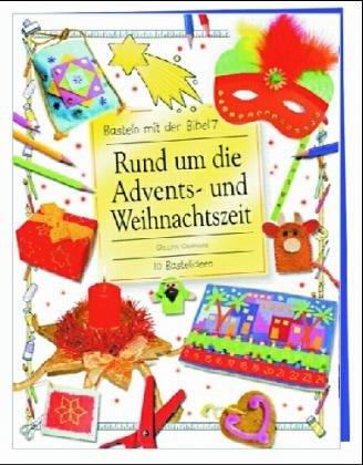 Chapman, Gillian, Bd.7 : Rund um die Advents- und Weihnachtszeit