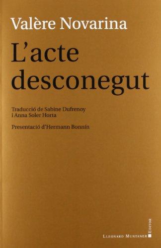 L'acte desconegut