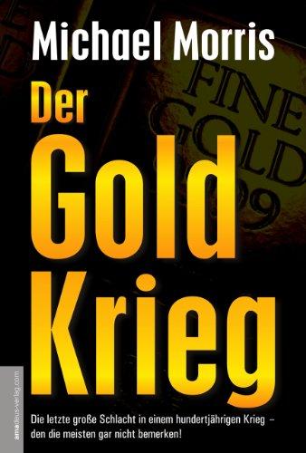 Der Goldkrieg: Seit 150 Jahren kontrolliert ein westliches Bankenkartell den Goldhandel und die Weltfinanzen. Jetzt gibt es eine Gegenmacht!