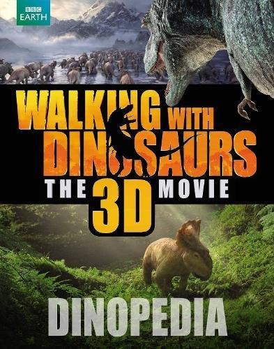 Walking with Dinosaurs Dinopedia (Walking With Dinosaurs Film)