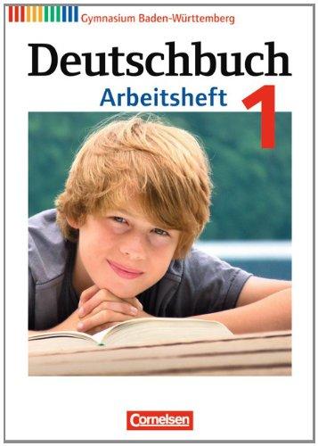 Deutschbuch Gymnasium - Baden-Württemberg - Neubearbeitung: Band 1: 5. Schuljahr - Arbeitsheft mit Lösungen