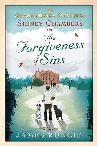 Sidney Chambers and the Forgiveness of Sins (Grantchester Mysteries)