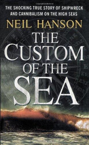 Custom of the Sea: The True Story That Changed British Law