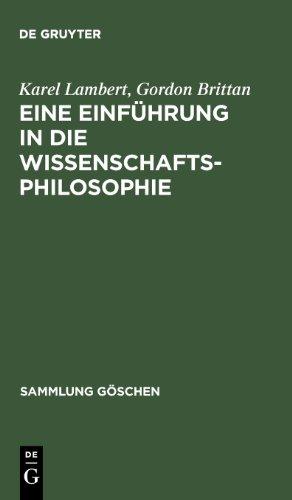 Eine Einführung in die Wissenschaftsphilosophie (Sammlung Gaschen)