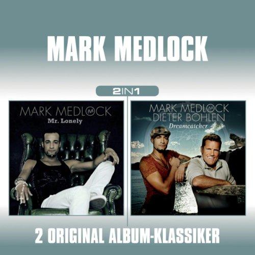 Mark Medlock-2 in 1 (Mr.Lonely/Dreamcatcher)