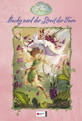 Disneys Fairies, Becky und der Streit der Tiere