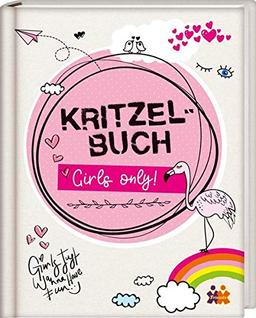 Kritzelbuch für Mädchen. Girls only