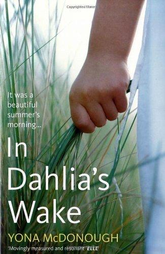 In Dahlia's Wake