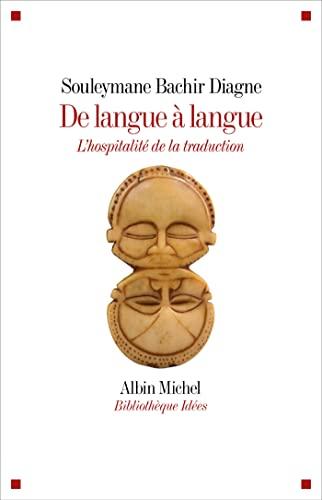 De langue à langue : l'hospitalité de la traduction