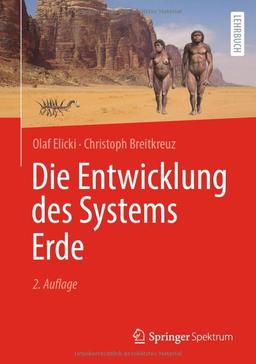 Die Entwicklung des Systems Erde