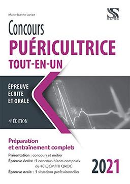 Concours puéricultrice, tout-en-un, 2021 : épreuve écrite et orale : préparation et entraînement complets