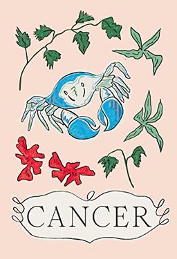 Cancer: June 22-july 22 (Planet Zodiac, 4)