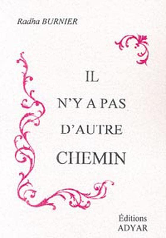 Il n'y a pas d'autre chemin