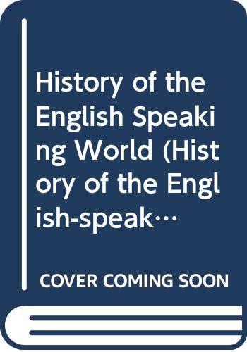 History of the English Speaking World