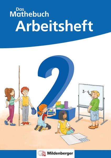 Das Mathebuch 2 Neubearbeitung – Arbeitsheft (Das Mathebuch 2 - Neubearbeitung 2022)