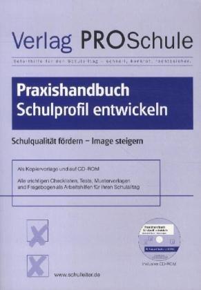 Praxishandbuch Schulprofil entwickeln, m. CD-ROM