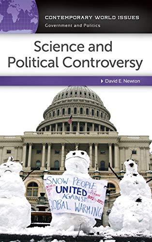 Science and Political Controversy: A Reference Handbook (Contemporary World Issues)