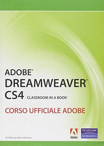 Adobe dreamweaver CS4. Classroom in a book. Corso ufficiale Adobe. Con CD-ROM