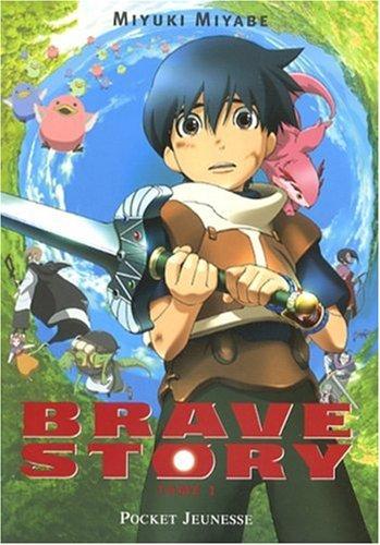 Brave story. Vol. 1