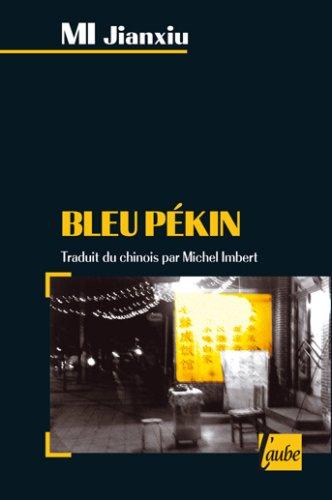 Bleu Pékin