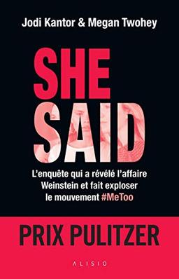 She said : l'enquête qui a révélé l'affaire Weinstein et fait exploser le mouvement #MeToo