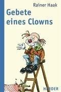 Gebete eines Clowns