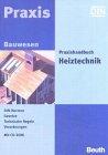 Praxishandbuch Heiztechnik, m. CD-ROM