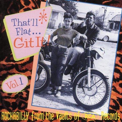 That'll Flat Git It Vol.1 (RCA)