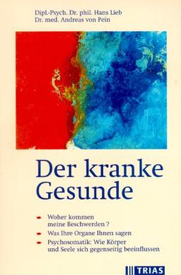 Der kranke Gesunde