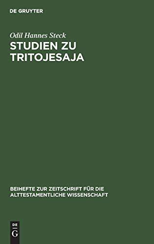 Studien zu Tritojesaja (Beihefte zur Zeitschrift für die alttestamentliche Wissenschaft, 203, Band 203)