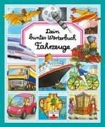 Fahrzeuge: Dein buntes Wörterbuch