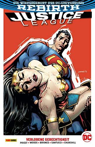 Justice League: Bd. 6 (2. Serie): Verlorene Gerechtigkeit