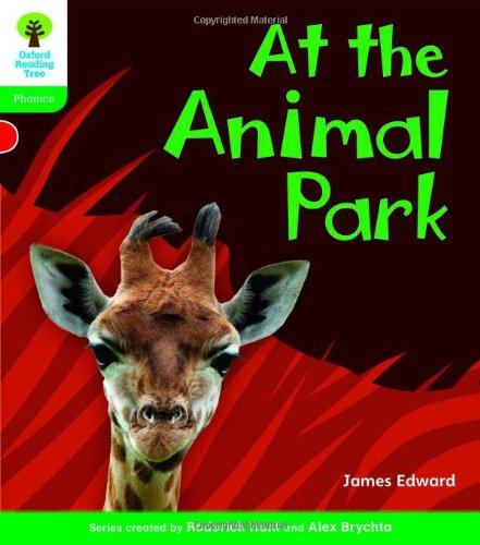 Oxford Reading Tree: Level 2: Floppy's Phonics Non-Fiction: At the Animal Park