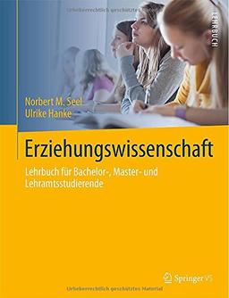 Erziehungswissenschaft: Lehrbuch für Bachelor-, Master- und Lehramtsstudierende