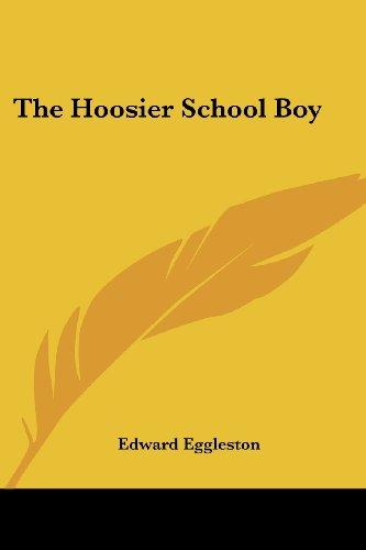 The Hoosier School Boy