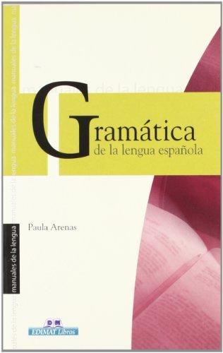 Gramática de la Lengua española (Manuales de la Lengua)